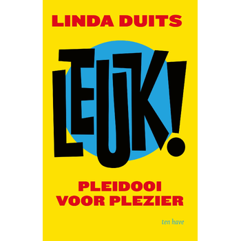 Leuk! (Paperback) bij Singel 344