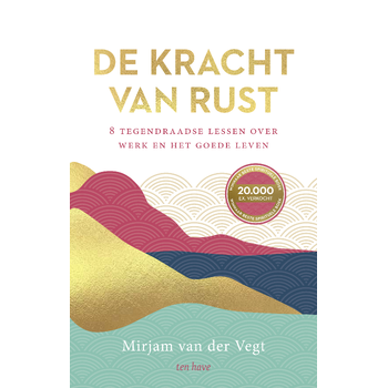 De kracht van rust (Hardback) bij Singel 344