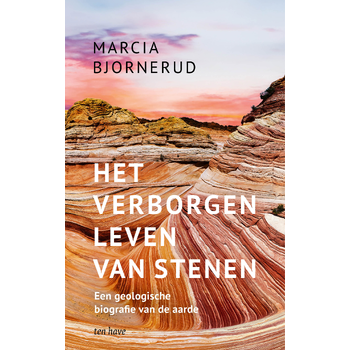 Het verborgen leven van stenen (Paperback) van Marcia Bjornerud