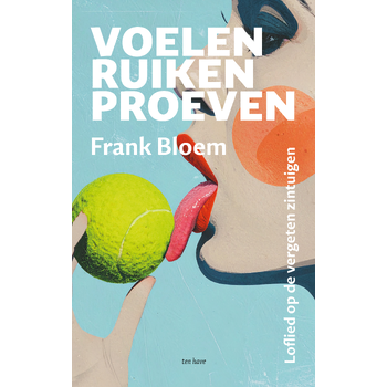 Voelen, ruiken, proeven (Paperback) bij Singel 344