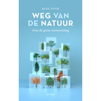 Weg van de natuur (Paperback) bij Singel 344