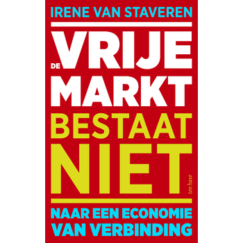 De vrije markt bestaat niet (Paperback) bij Singel 344