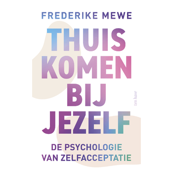 Thuiskomen bij jezelf (Paperback) bij Singel 344