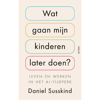 Wat gaan mijn kinderen later doen? (Paperback) bij Singel 344