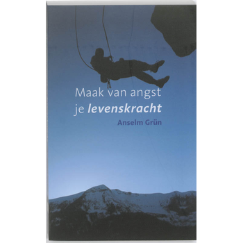 Maak van angst je levenskracht (Paperback) bij Singel 344