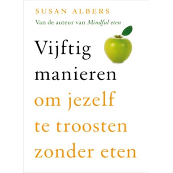 Vijftig manieren om jezelf te troosten zonder eten (Paperback) bij Singel 344