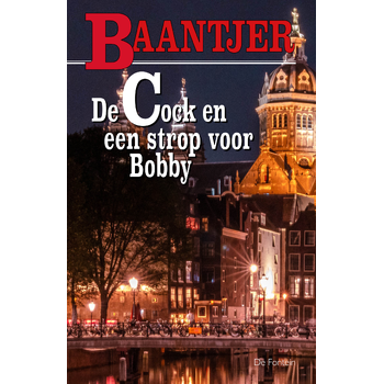 De Cock en een strop voor Bobby (Paperback) bij Singel 344