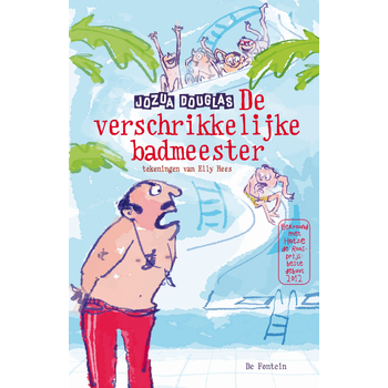 De verschrikkelijke badmeester (Hardback) bij Singel 344