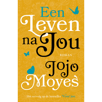 Een leven na jou (Paperback) bij Singel 344