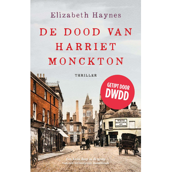 De dood van Harriet Monckton (Paperback) bij Singel 344