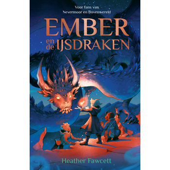 Ember en de ijsdraken (Hardback) bij Singel 344