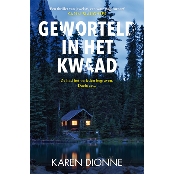 Geworteld in het kwaad (Paperback) bij Singel 344