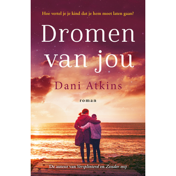 Dromen van jou (Paperback) bij Singel 344