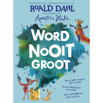 Word nooit groot (Hardback) bij Singel 344