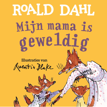 Mijn mama is geweldig (Hardback) bij Singel 344