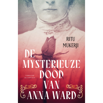 De mysterieuze dood van Anna Ward (Paperback) bij Singel 344