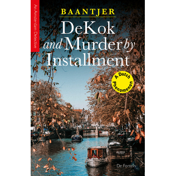 DeKok and Murder by Installment (Paperback) bij Singel 344
