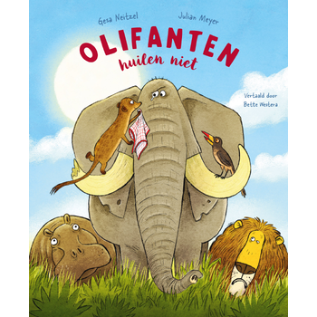 Olifanten huilen niet (Hardback) bij Singel 344