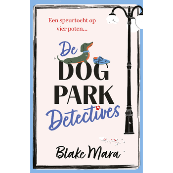 De Dog Park Detectives (Paperback) bij Singel 344