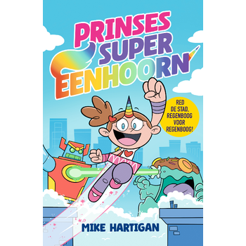 Prinses Super-Eenhoorn (Hardback) bij Singel 344