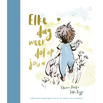 Elke dag weer dol op jou (Board book) bij Singel 344