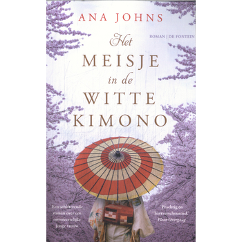 Het meisje in de witte kimono (Paperback) bij Singel 344