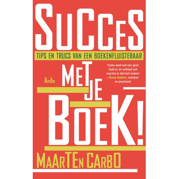 Succes met je boek! (Paperback) bij Singel 344