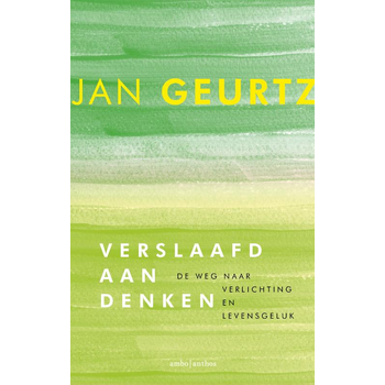 Verslaafd aan denken (Paperback) bij Singel 344