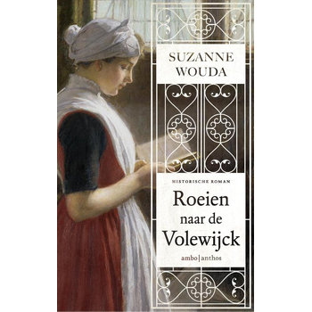 Roeien naar de Volewijck (Paperback) bij Singel 344