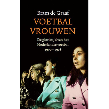Voetbalvrouwen (Paperback) bij Singel 344