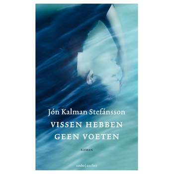 Vissen hebben geen voeten (Paperback) bij Singel 344