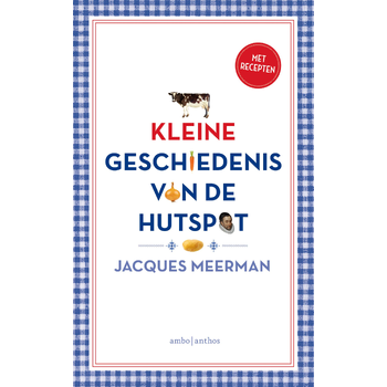 Kleine geschiedenis van de hutspot (Paperback) bij Singel 344