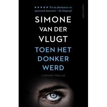 Toen het donker werd (Paperback) bij Singel 344