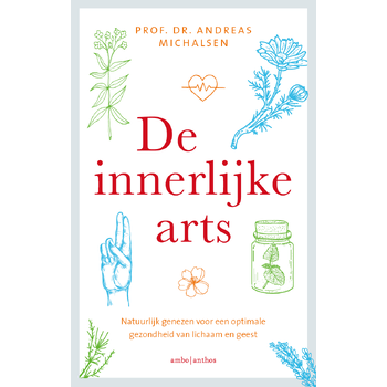 De innerlijke arts (Paperback) van Andreas Michalsen