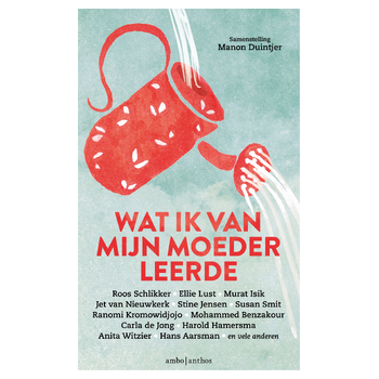 Wat ik van mijn moeder leerde (Paperback) bij Singel 344