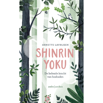 Shinrin-yoku (Hardback) bij Singel 344
