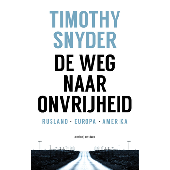 De weg naar onvrijheid (Paperback) bij Singel 344