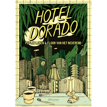 Hotel Dorado (Hardback) bij Singel 344