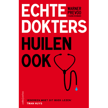 Echte dokters huilen ook (Paperback) bij Singel 344