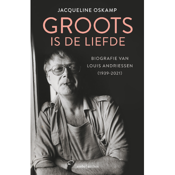 Groots is de liefde (Hardback) bij Singel 344