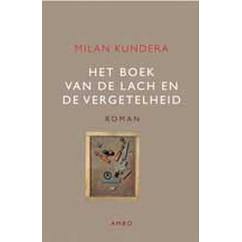 Het boek van de lach en de vergetelheid (Hardback) bij Singel 344
