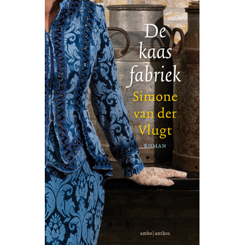 De kaasfabriek (Hardback) bij Singel 344