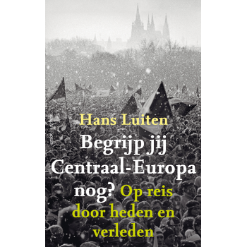 Begrijp jij Centraal-Europa nog? (Paperback) bij Singel 344