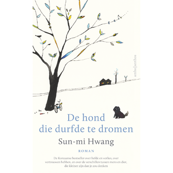 De hond die durfde te dromen (Hardback) bij Singel 344