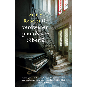 De verdwenen piano's van Siberië (Paperback) bij Singel 344