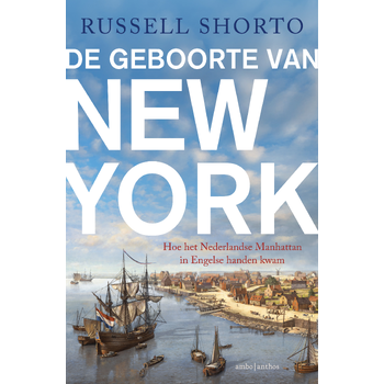 De geboorte van New York (Paperback) bij Singel 344