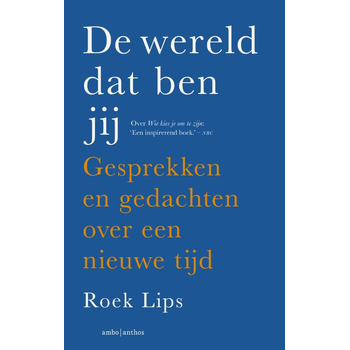 De wereld dat ben jij (Paperback) bij Singel 344