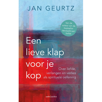 Een lieve klap voor je kop (Paperback) bij Singel 344