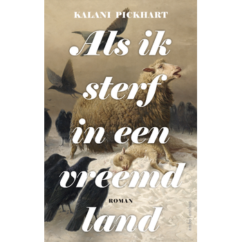 Als ik sterf in een vreemd land (Paperback) bij Singel 344
