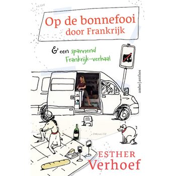 Op de bonnefooi door Frankrijk (Paperback) bij Singel 344